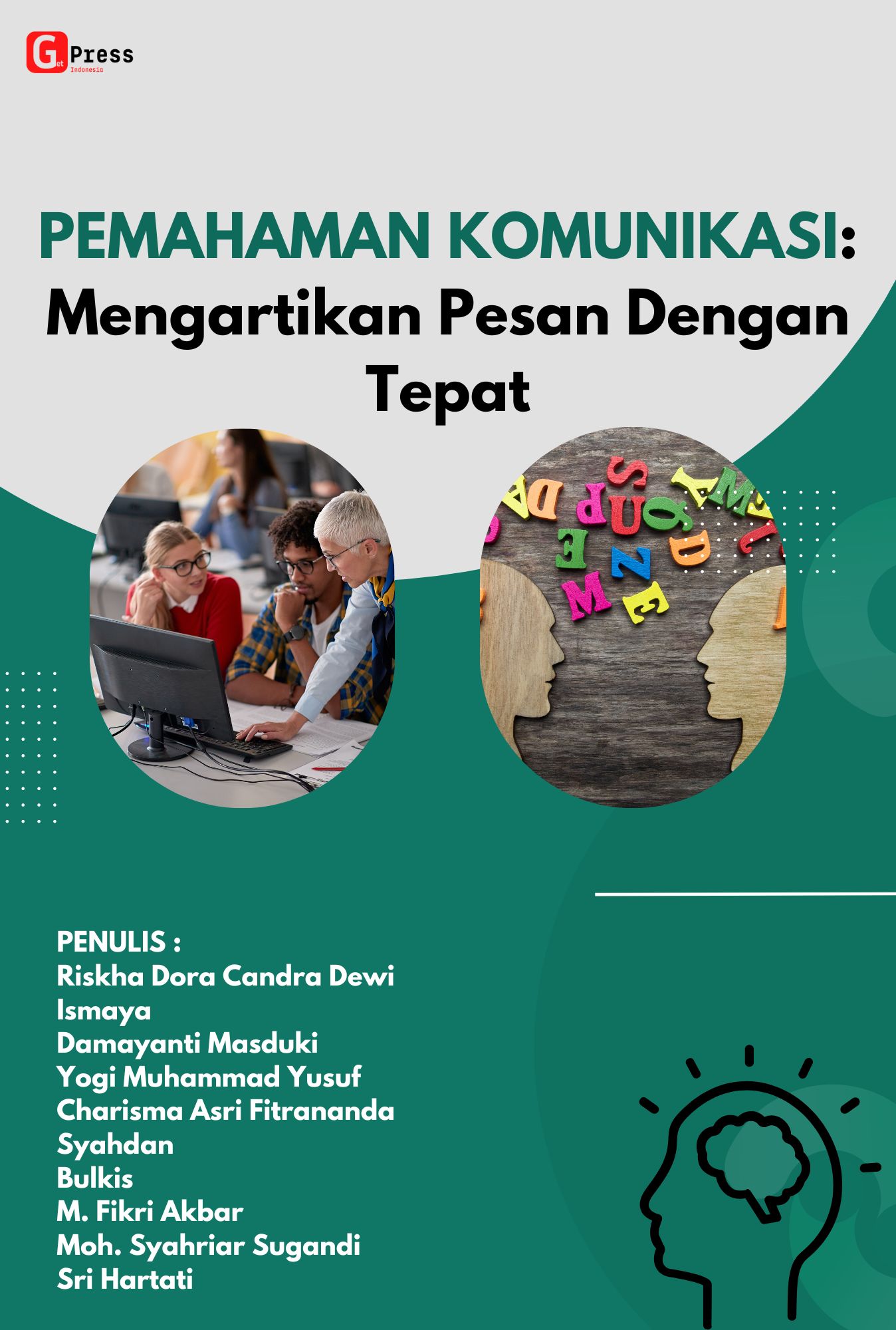 Pemahaman Komunikasi: Mengartikan Pesan Dengan Tepat